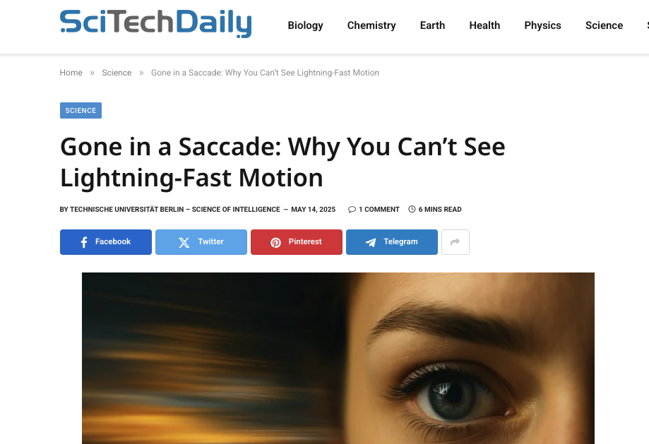 Gone in a Saccade: Why You Can’t See Lightning-Fast Motion
