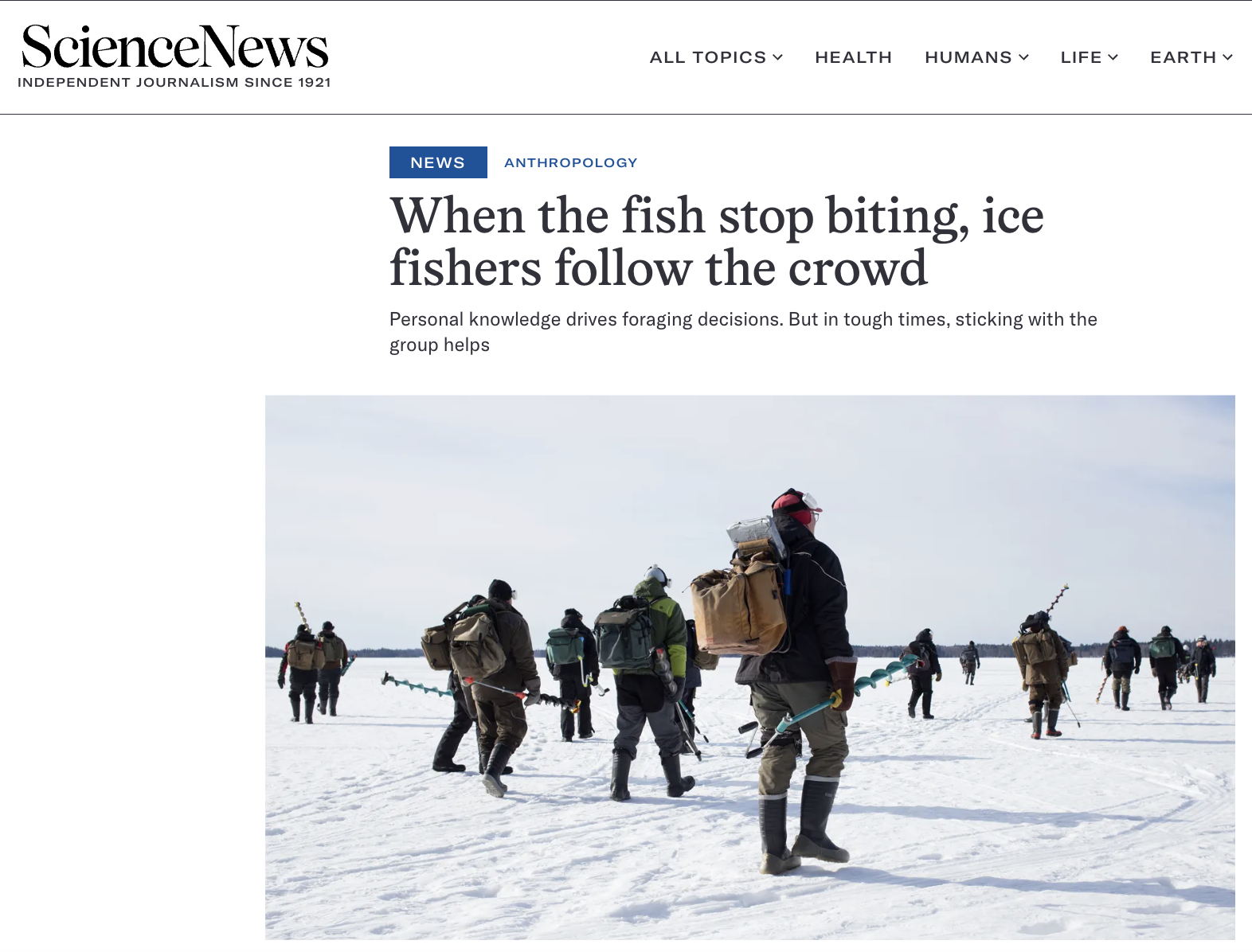 When the fish stop biting, ice fishers follow the crowd